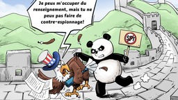 【Actualité en caricatures】« Je peux m'occuper du renseignement, mais tu ne peux pas faire de contre-espionnage! »