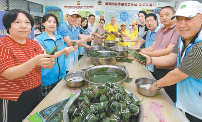 浓情叙传承，粽香话安康！京城端午节日气氛渐浓